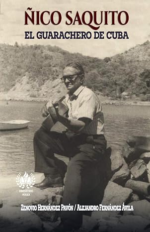 61Z215uPOeL._SY466_ Ñico Saquito: El guarachero de Cuba (Música) (Spanish Edition)