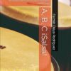 A, B, C ¡Salsa!: Diccionario Enciclopédico de la Salsa vol.1 edición 2022 (Spanish Edition)