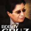 CONTRA VIENTO Y MAREA: BOBBY CRUZ. ESTA ES MI HISTORIA (Spanish Edition)